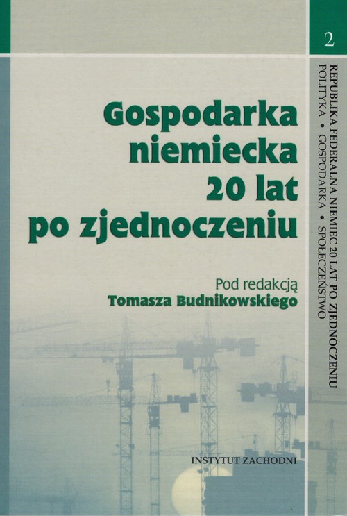 Image of Gospodarka niemiecka 20 lat po zjednoczeniu