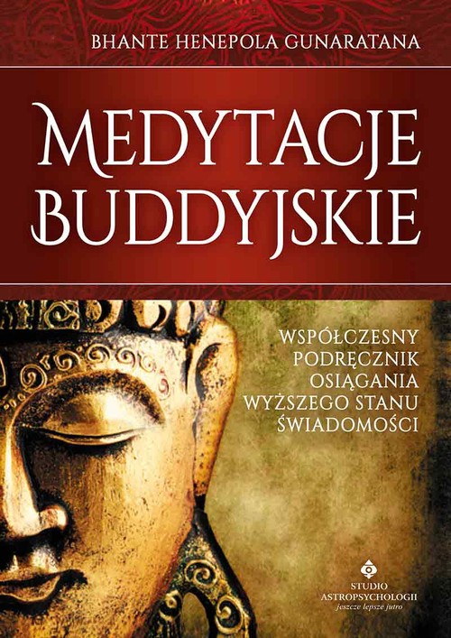Image of Medytacje buddyjskie Współczesny podręcznik osiągania wyższego stanu świadomości