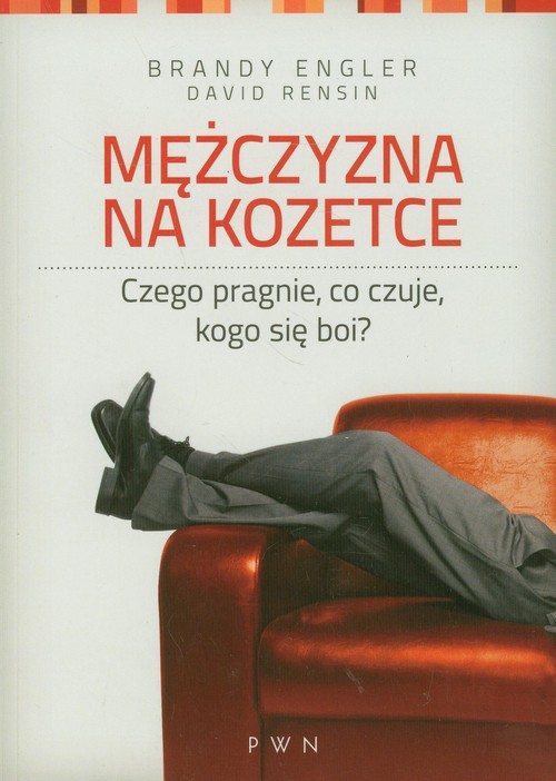 Image of Mężczyzna na kozetce Czego pragnie, co czuje, kogo się boi?
