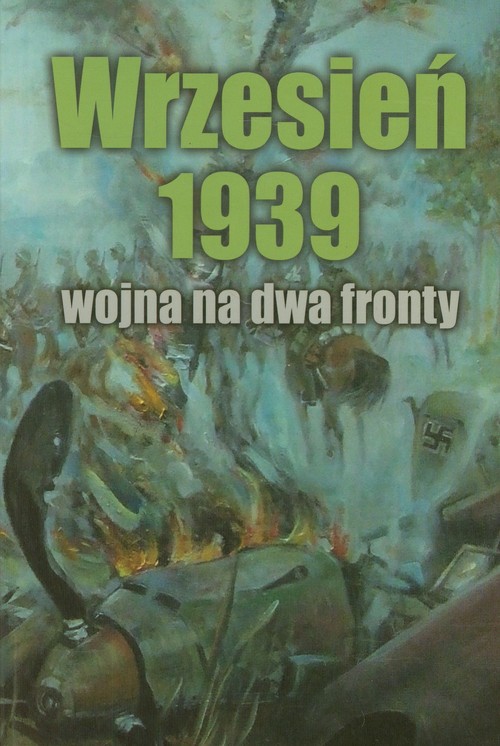 Image of Wrzesień 1939 Wojna na dwa fronty
