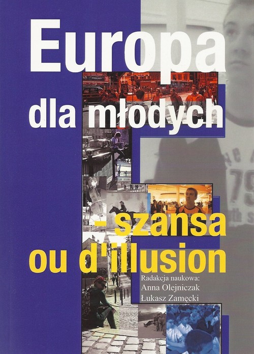 Image of Europa dla młodych Szansa ou d`illusion