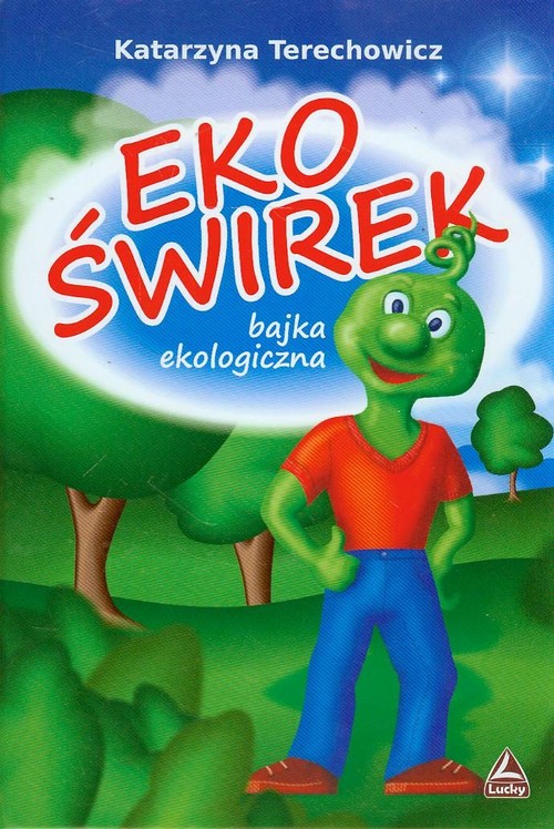 Image of Ekoświrek bajka ekologiczna