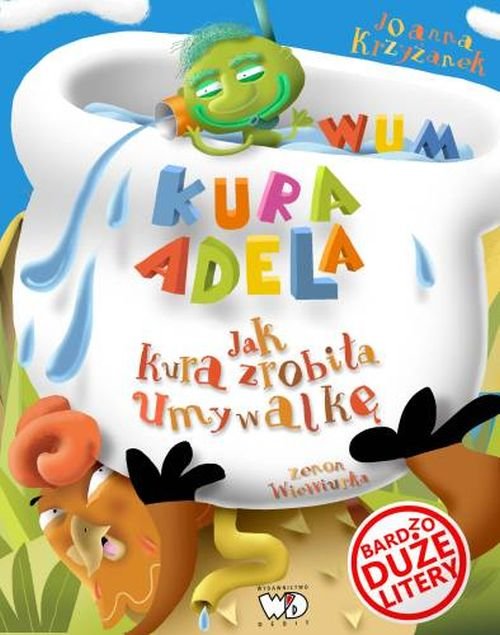 Image of Kura Adela Jak kura zrobiła umywalkę