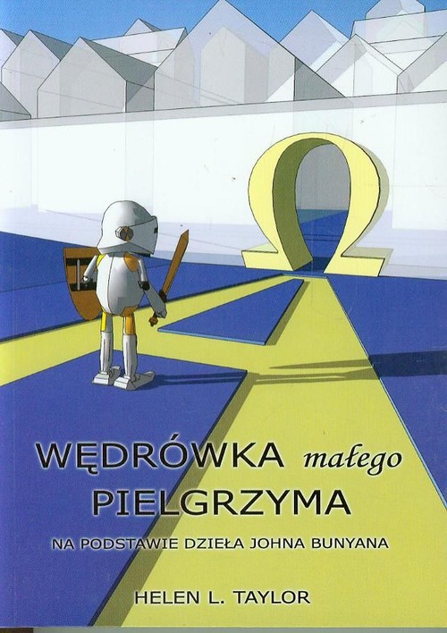 Image of Wędrówka małego pielgrzyma na podstawie dzieła Johna Bunyana