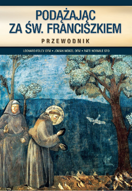 Image of Podążając za św. Franciszkiem Przewodnik