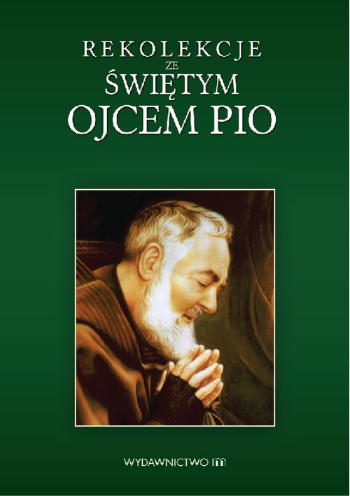 Image of Rekolekcje ze świętym Ojcem Pio