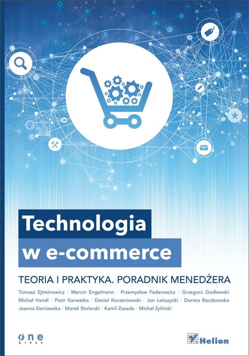 Image of Technologia w e-commerce Teoria i praktyka. Poradnik menedżera