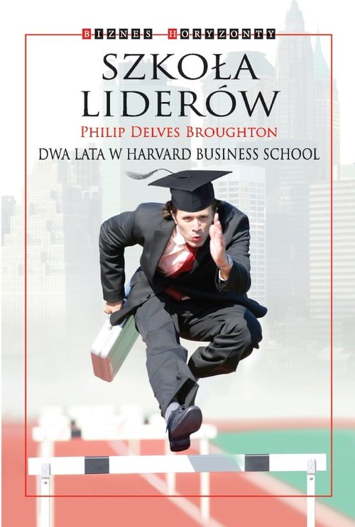 Image of Szkoła Liderów Dwa lata w Harvard Business School
