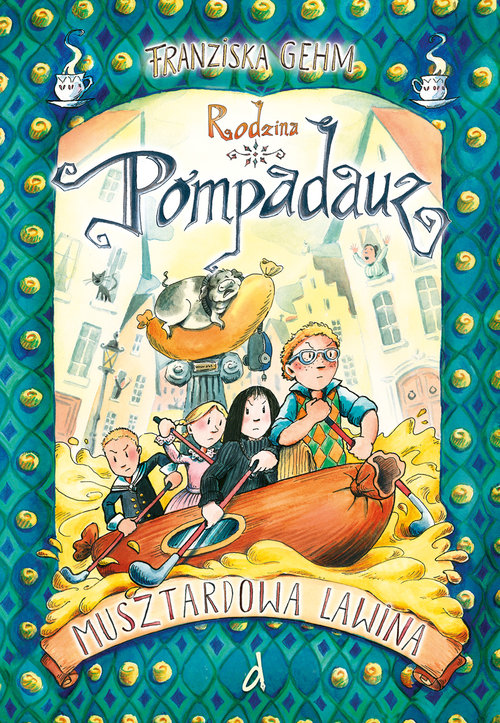 Image of Rodzina Pompadauz IV. Musztardowa lawina