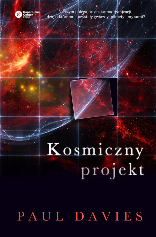 Image of Kosmiczny projekt Twórcze zdolności przyrody w porządkowaniu wszechświata