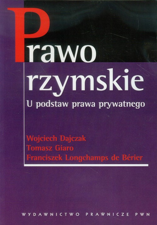 Image of Prawo rzymskie U podstaw prawa prywatnego