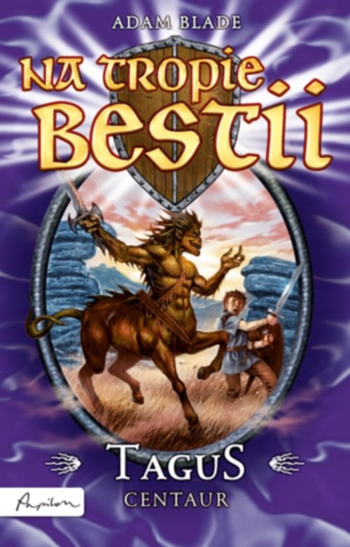 Image of Na tropie bestii Tagus centaur