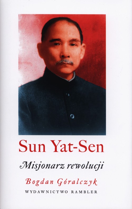 Image of Sun Yat-Sen Misjonarz rewolucji