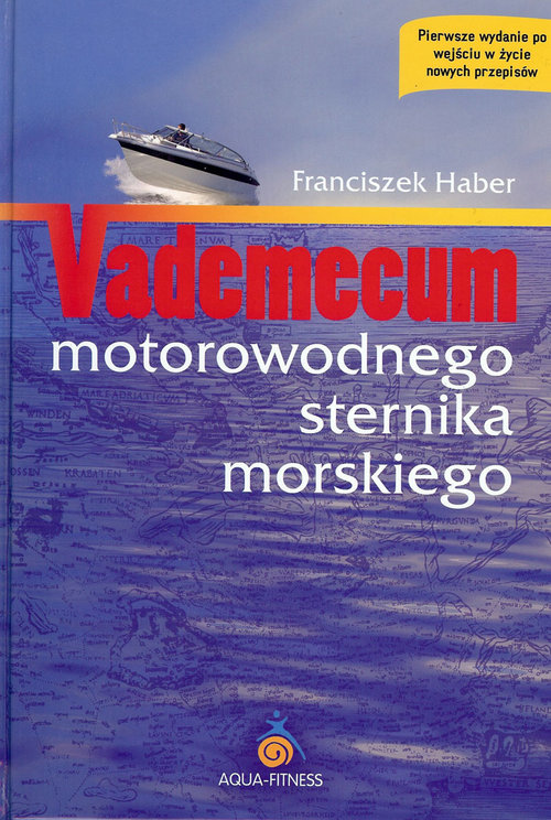 Image of Vademecum motorowodnego sternika morskiego