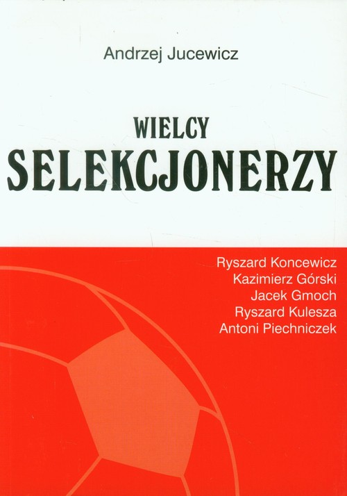 Image of Wielcy Selekcjonerzy