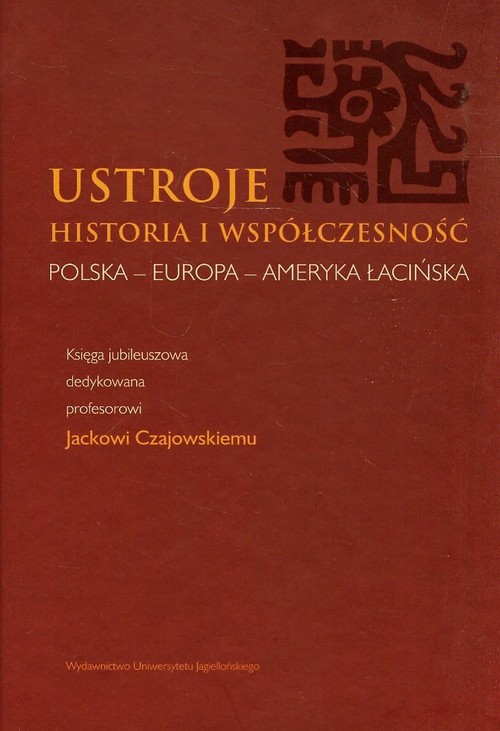 Image of Ustroje Historia i współczesność Polska-Europa-Ameryka Łacińska