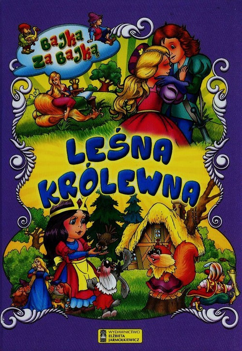 Image of Leśna królewna Bajka za bajką