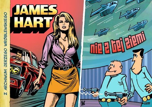 Image of Z archiwum Jerzego Wróblewskiego Tom 1 James Hart Nie z tej ziemi