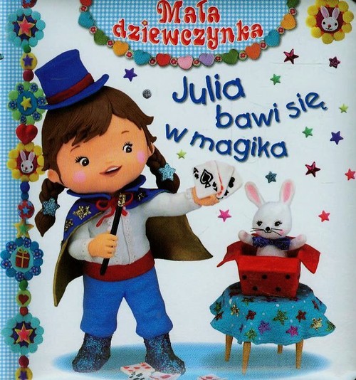 Image of Julia bawi się w magika