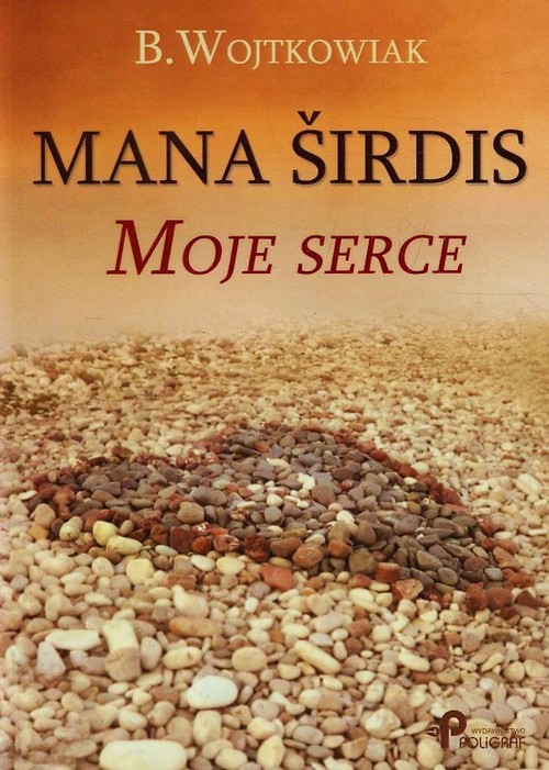 Image of Mana sirdis Moje serce