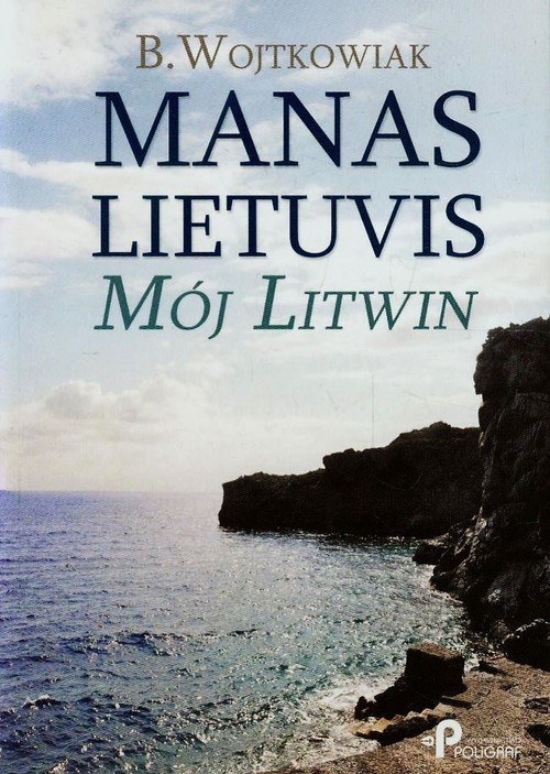 Image of Manas Lietuvis Mój Litwin