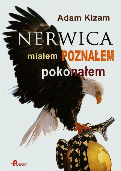 Image of Nerwica miałem poznałem pokonałem