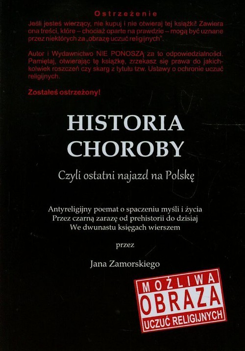 Image of Historia choroby Czyli ostatni najazd na Polskę