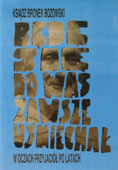 Image of Będę się do was zawsze uśmiechał