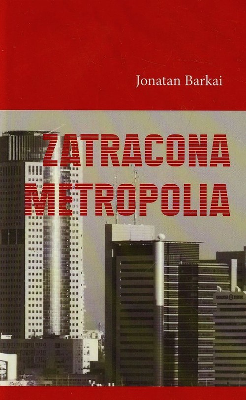 Image of Zatracona metropolia