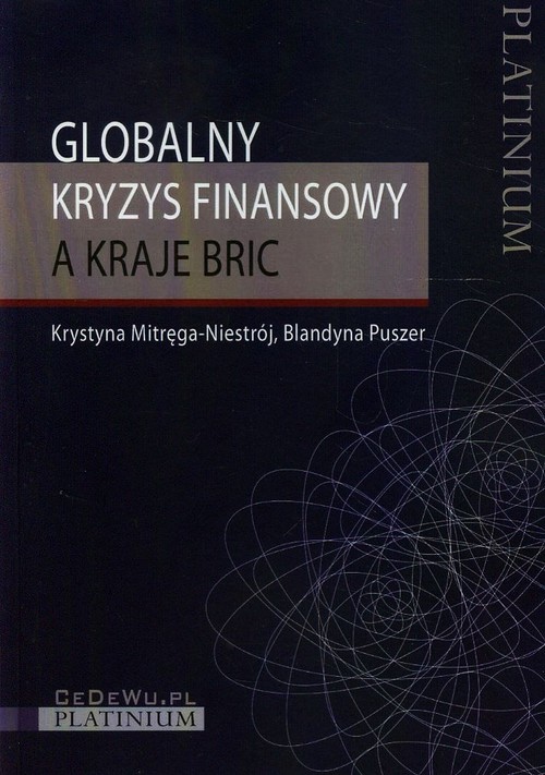 Image of Globalny kryzys finansowy a kraje BRIC