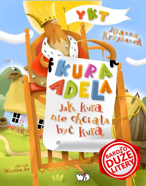 Image of Jak kura nie chciała być kurą Bardzo duże litery