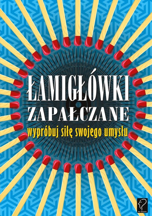 Image of Łamigłówki zapałczane Wypróbuj siłę swojego umysłu