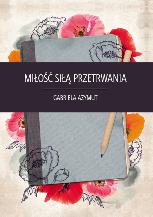 Image of Miłość siłą przetrwania