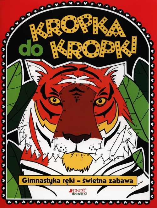 Image of Kropka do kropki Gimnastyka ręki - świetna zabawa