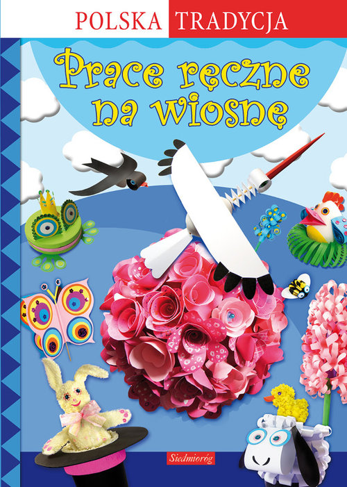 Image of Prace ręczne na wiosnę Polska tradycja