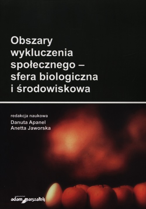 Image of Obszary wykluczenia społecznego - sfera biologiczna i środowiskowa