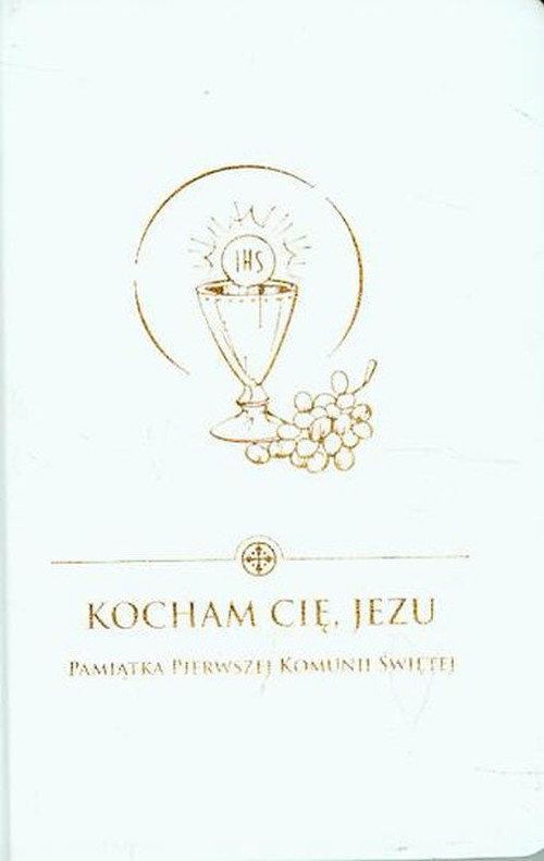 Image of Kocham Cię Jezu Pamiątka Pierwszej Komunii Świętej