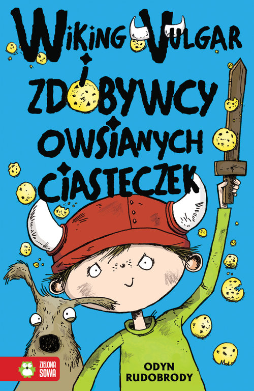 Image of Wiking Vulgar i zdobywcy owsianych ciasteczek