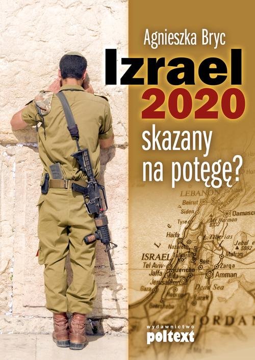 Image of Izrael 2020 skazany na potęgę?
