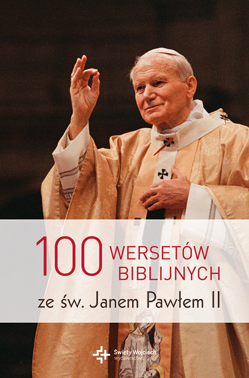 Image of 100 wersetów biblijnych ze św. Janem Pawłem II