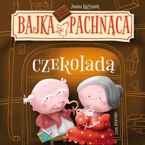Image of Bajka pachnąca czekoladą