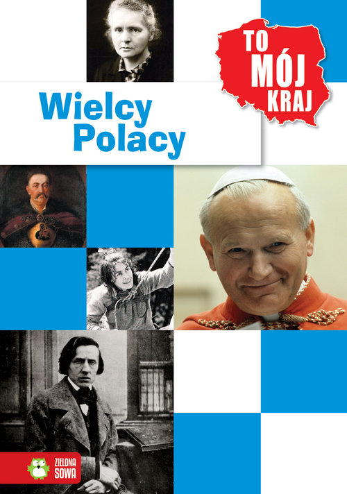 Image of To mój kraj Wielcy Polacy