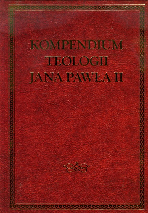 Image of Kompedium teologii Jana Pawła II