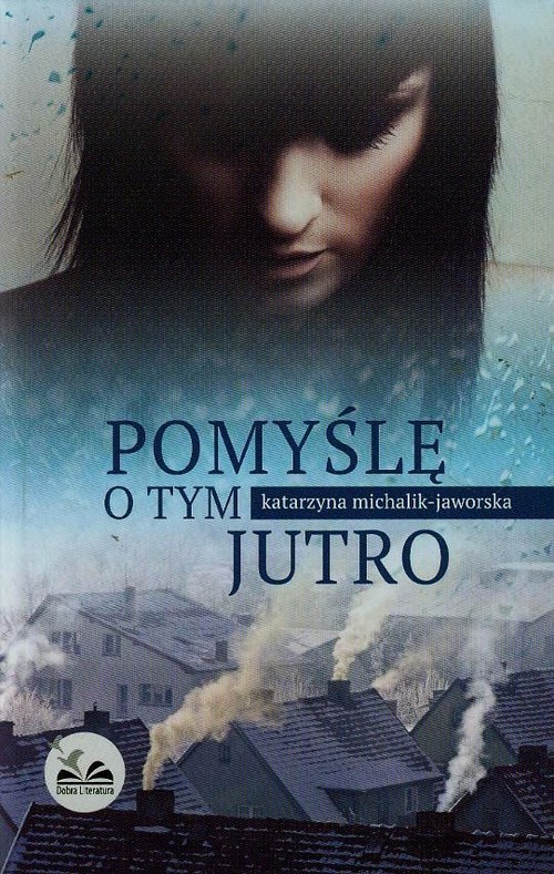 Image of Pomyślę o tym jutro