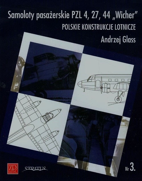 Image of Samoloty pasażerskie PZL 4 27 44 Wicher nr 3 Polskie konstrukcje lotnicze