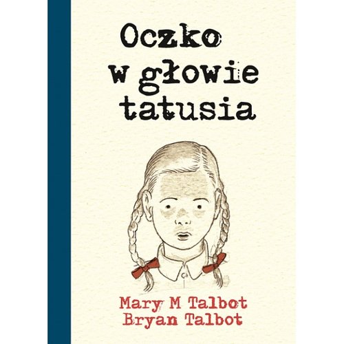 Image of Oczko w głowie tatusia