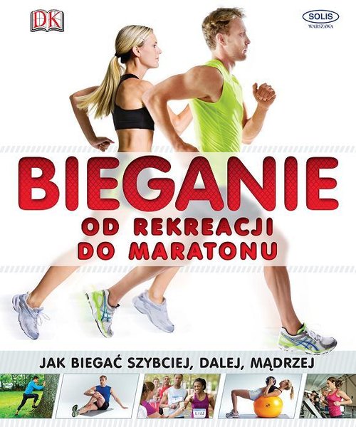 Image of Bieganie od rekreacji do maratonu