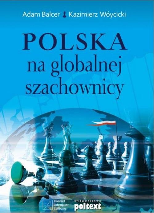 Image of Polska na globalnej szachownicy