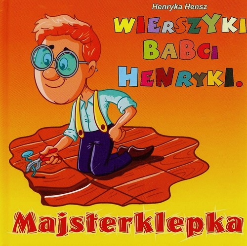 Image of Wierszyki babci Henryki Majsterklepka
