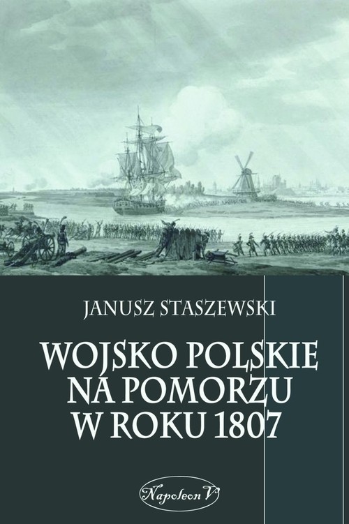 Image of Wojsko polskie na Pomorzu w roku 1807